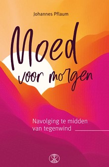 Moed voor morgen